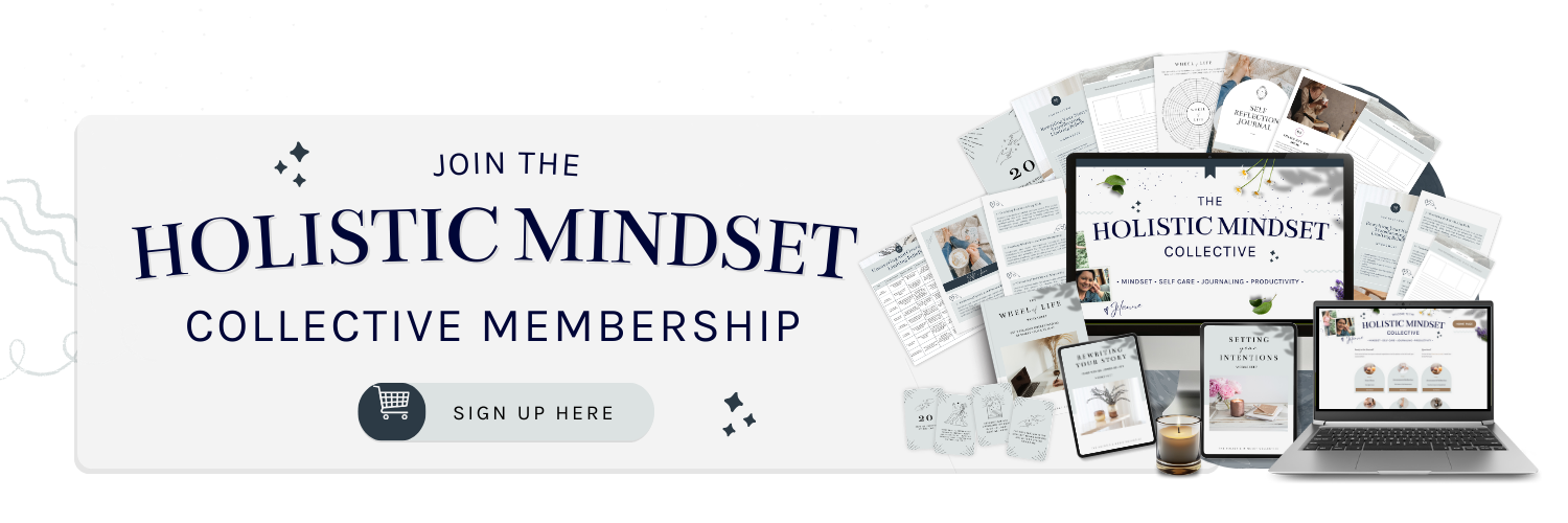 Join the Holistic Mindset Collective Membership!